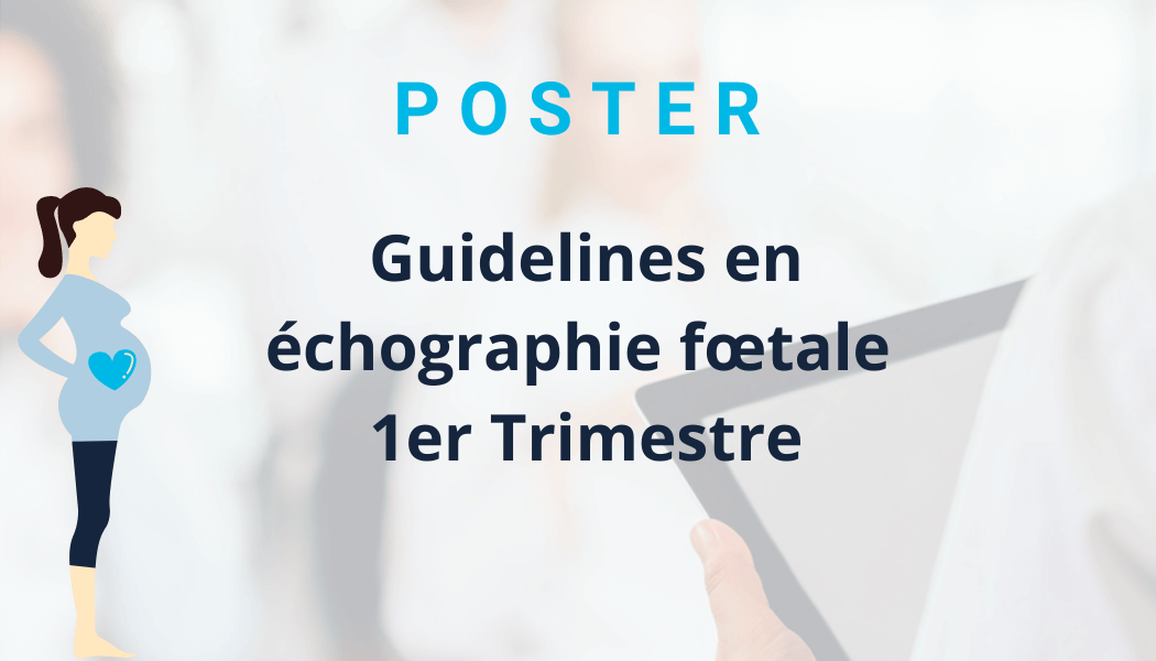 guideline en echographie foetale 1er Trimestre sage femme